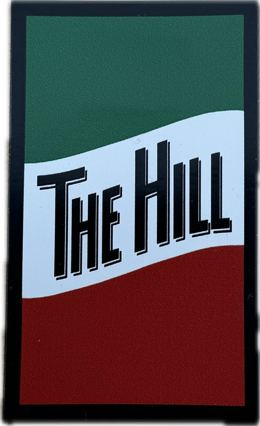 "The Hill" Sign Magnet